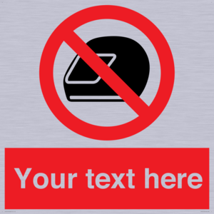 Custom No Motorcycle Helmets Sign